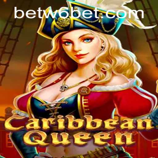 Exploring CaribbeanQueen: An Exciting New Game and the Popular w6bet PH Login