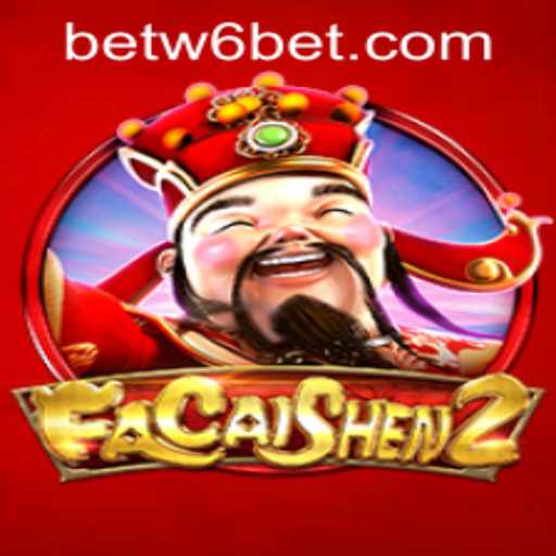 Unlocking the Riches of FaCaiShen2: A Comprehensive Guide with W6bet PH Login Insights