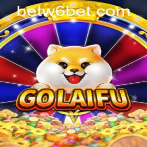 GoLaiFu: Exploring the Exciting World of Online Gaming with w6bet PH Login