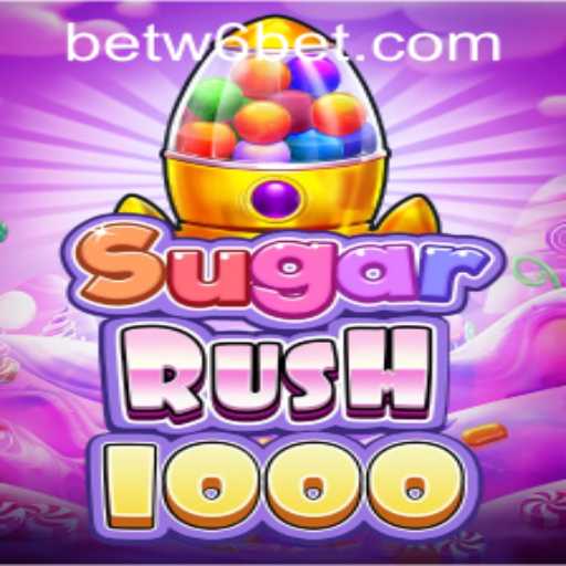 Discover the Sweet World of SugarRush1000 and W6bet PH Login
